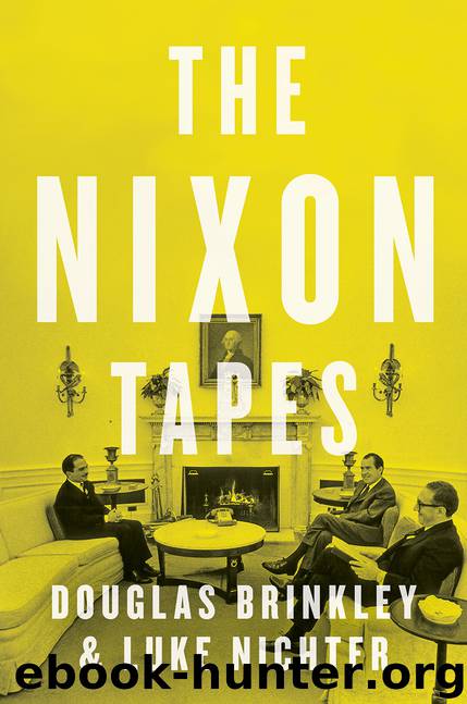 The Nixon Tapes by Douglas Brinkley