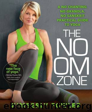 The No Om Zone by Kimberly Fowler