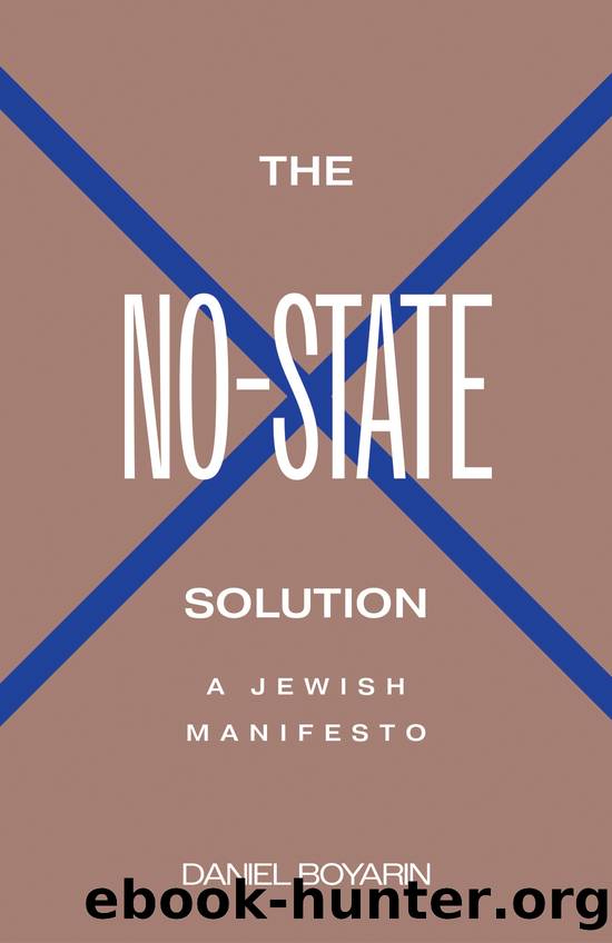 The No-State Solution by Daniel Boyarin