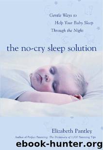 The No-cry Sleep Solution by Elizabeth Pantley