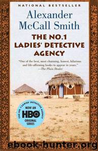 The No. 1 Ladies' Detective Agency by Smith Alexander McCall