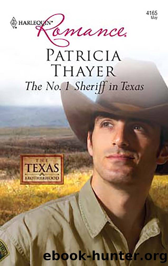 The No. 1 Sheriff in Texas by Patricia Thayer