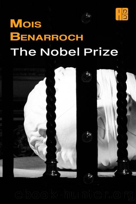 The Nobel Prize by Mois Benarroch