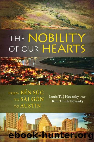 The Nobility of Our Hearts by Louis Tuệ Hovanky Kim Thinh Hovanky