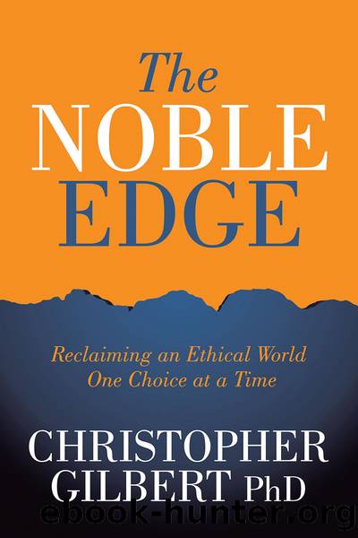 The Noble Edge by Christopher Gilbert PhD