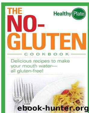 The Nogluten Cookbook by Kimberly A. Tessmer
