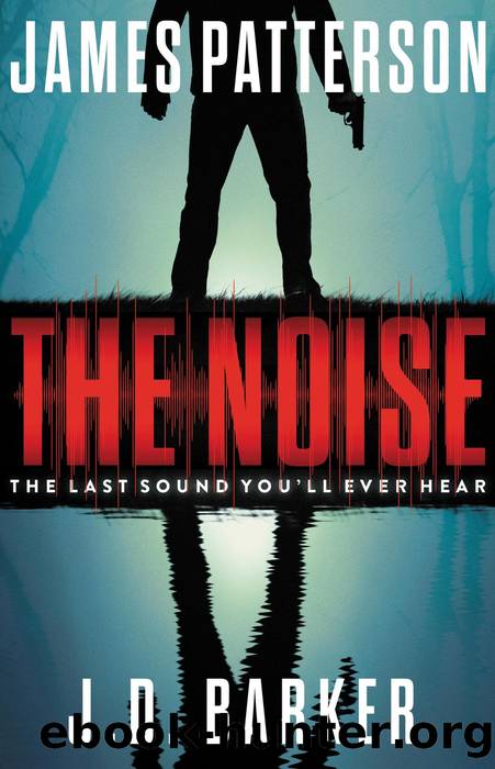 The Noise by James Patterson