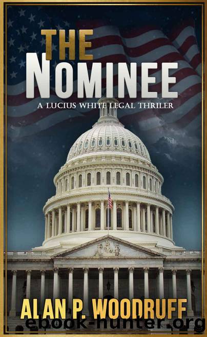The Nominee by Alan P. Woodruff