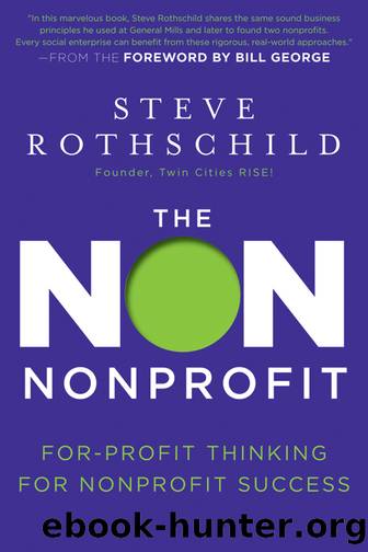 The Non Nonprofit by Steve Rothschild