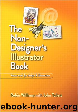 The Non-Designer’s Illustrator Book (Eva Spring's Library) by Robin Williams & John Tollett