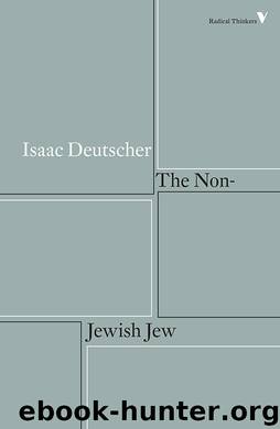 The Non-Jewish Jew by Isaac Deutscher