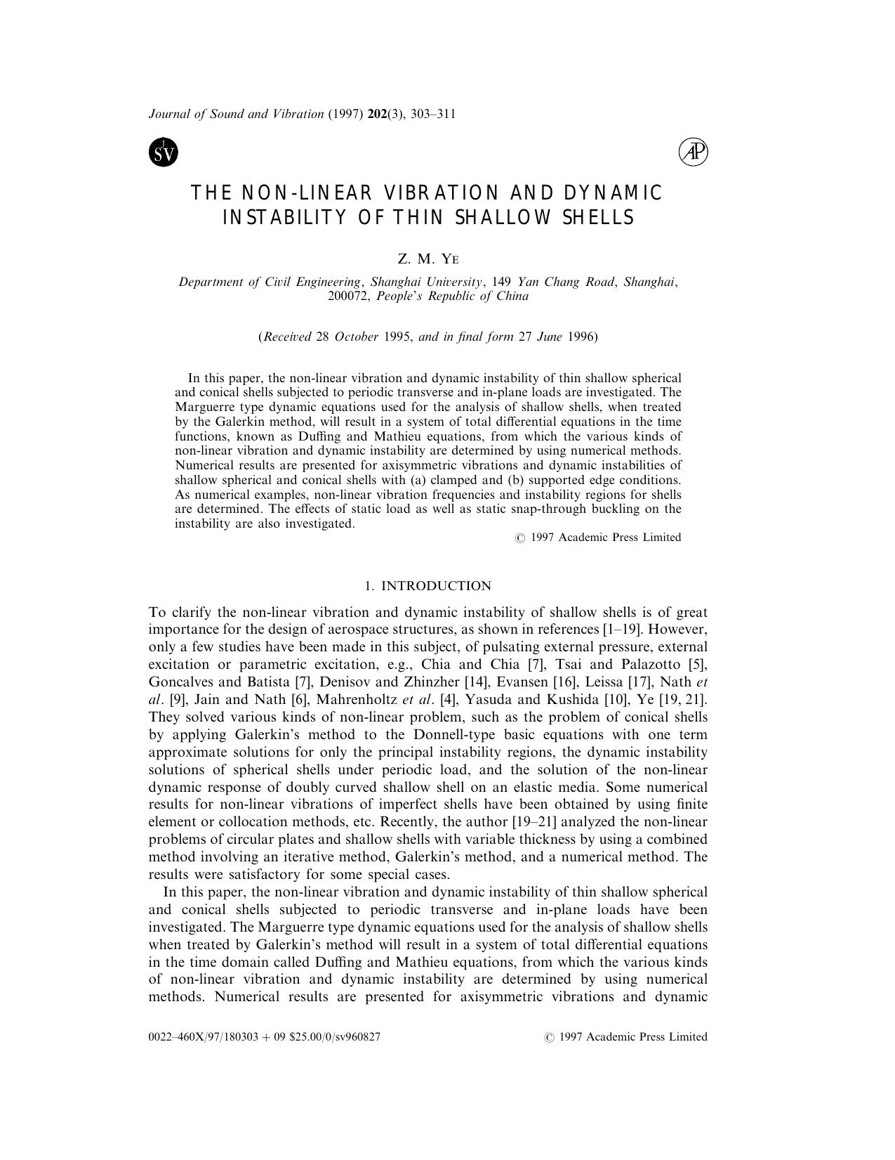 The Non-Linear Vibration and Dynamic Instability of Thin Shallow Shells by Ye Z. M