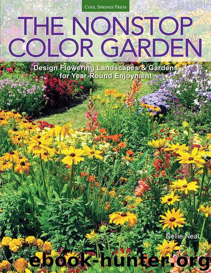 The Nonstop Color Garden by Nellie Neal