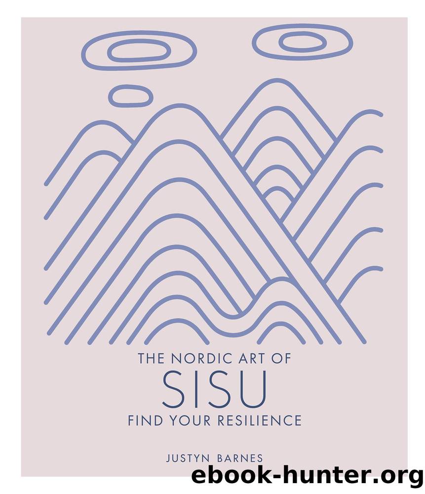 The Nordic Art of Sisu by Justyn Barnes