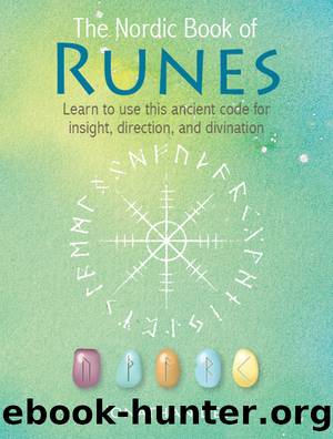 The Nordic Book of Runes by Dee Jonathan;