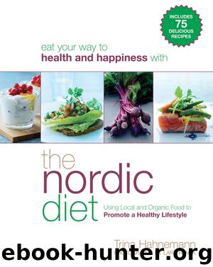 The Nordic Diet by Trina Hahnemann