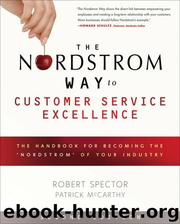 The Nordstrom Way to Customer Service Excellence by McCarthy Patrick D. Spector Robert & Patrick Mccarthy