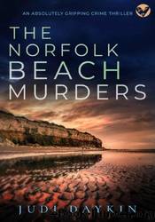 The Norfolk Beach Murders by Judi Daykin