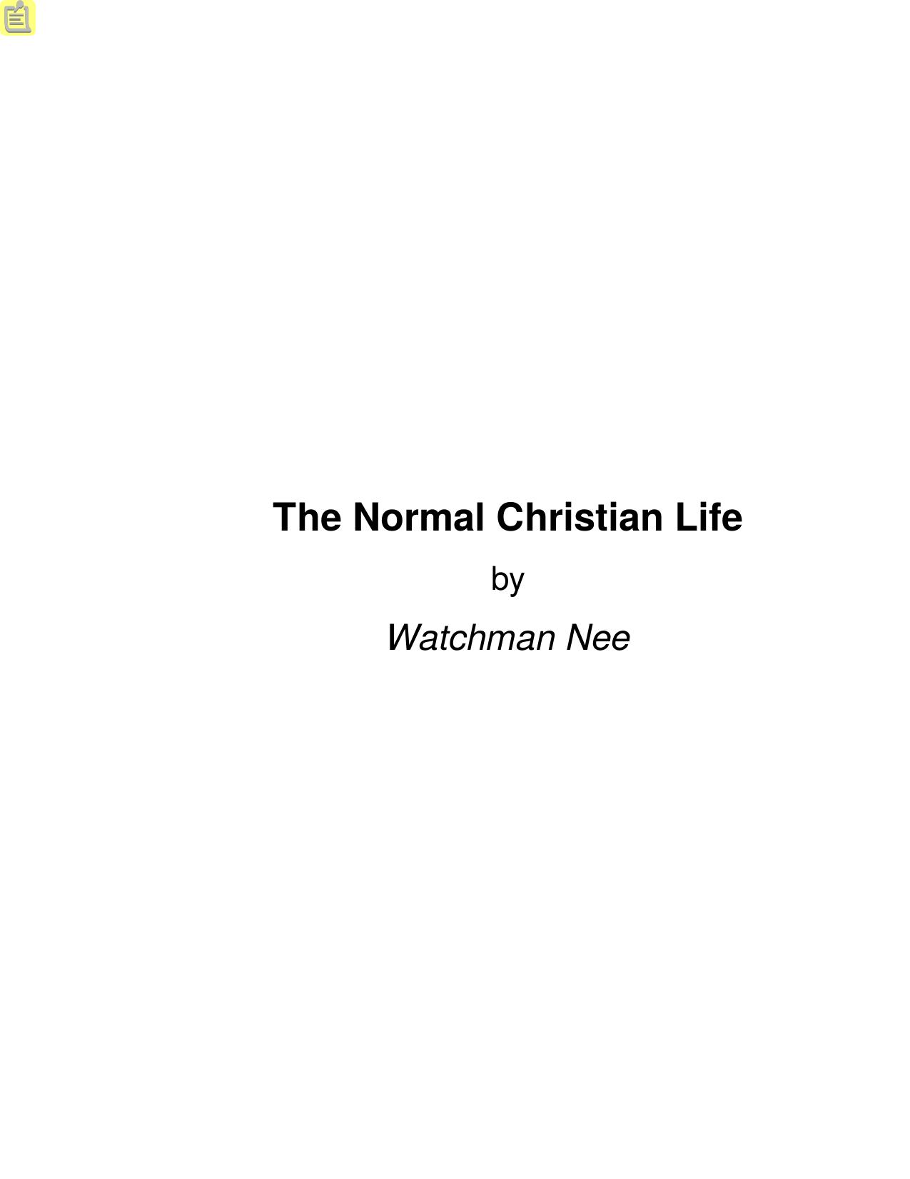 The Normal Christian Life by Watchman Nee