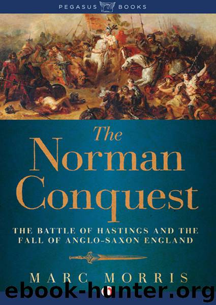 The Norman Conquest by Marc Morris