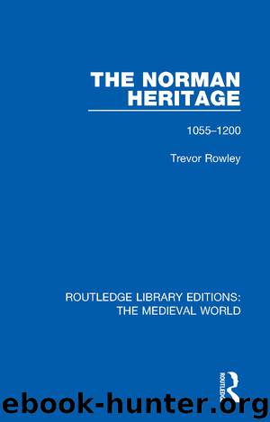 The Norman Heritage by Rowley Trevor;