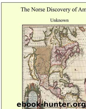 The Norse Discovery of America by The Norse Discovery of America