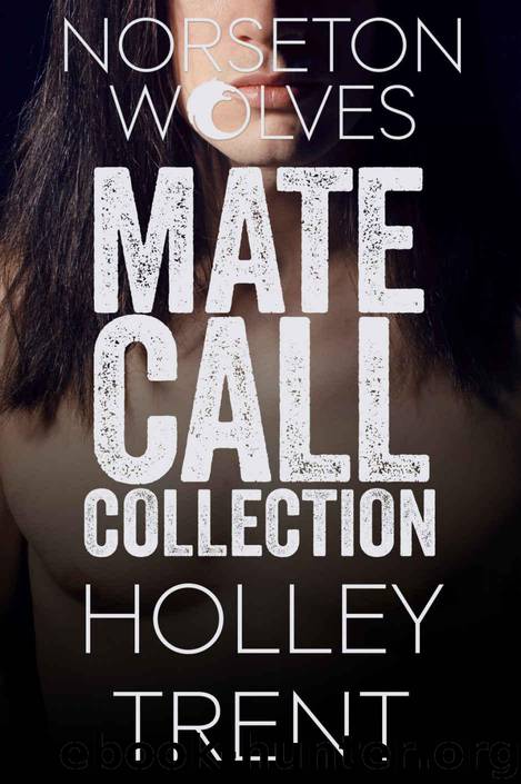 The Norseton Wolves Mate Call Collection by Trent Holley