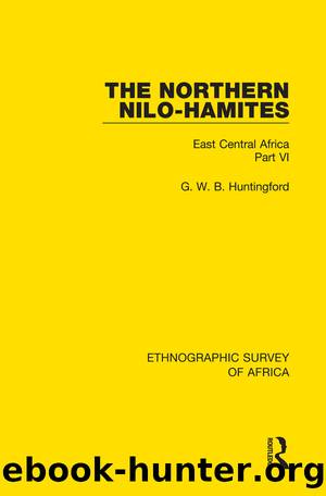 The Northern Nilo-Hamites by G. W. B. Huntingford