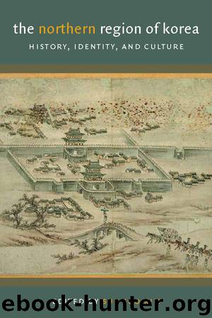 The Northern Region of Korea by Kim Sun Joo;