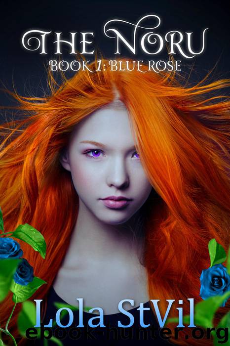 The Noru: Blue Rose (The Noru Series, Book 1) by Lola StVil