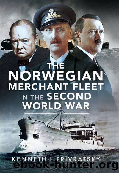 The Norwegian Merchant Fleet in the Second World War by Kenneth L. Privratsky