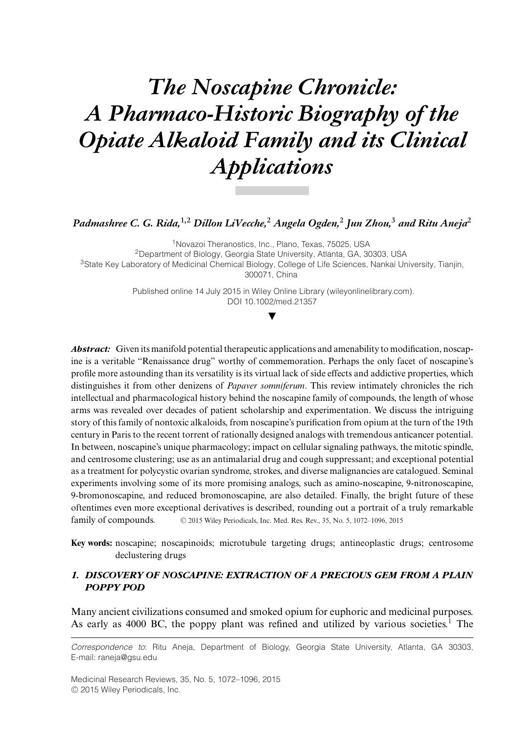 The Noscapine Chronicle: A Pharmaco&#x02010;Historic Biography of the Opiate Alkaloid Family and its Clinical Applications by Unknown