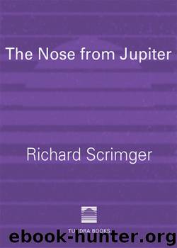 The Nose from Jupiter by Richard Scrimger