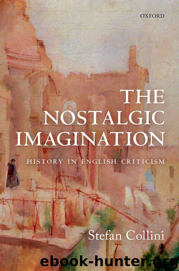 The Nostalgic Imagination by Collini Stefan;