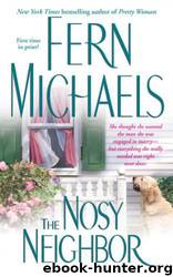 The Nosy Neighbor by Fern Michaels