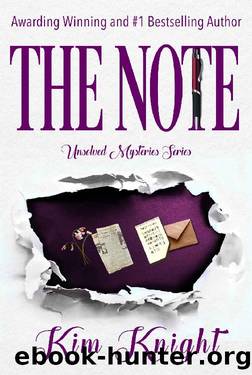 The Note (Unsolved Mysteries Book 1) by Kim Knight