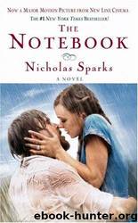 The Notebook by Sparks Nicholas