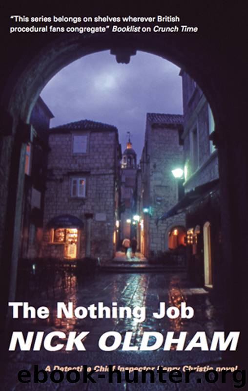 The Nothing Job by Nick Oldham