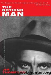 The Nothing Man by Jim Thompson