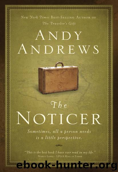 The Noticer by Andy Andrews