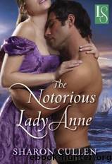 The Notorious Lady Anne by Sharon Cullen