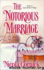 The Notorious Marriage by Cornick Nicola