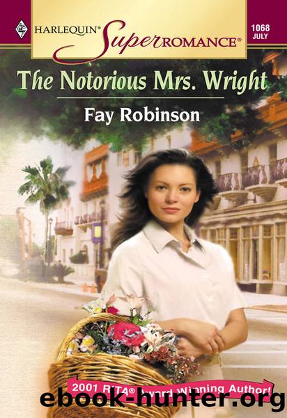 The Notorious Mrs. Wright by Fay Robinson