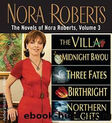 The Novels of Nora Roberts by Nora Roberts