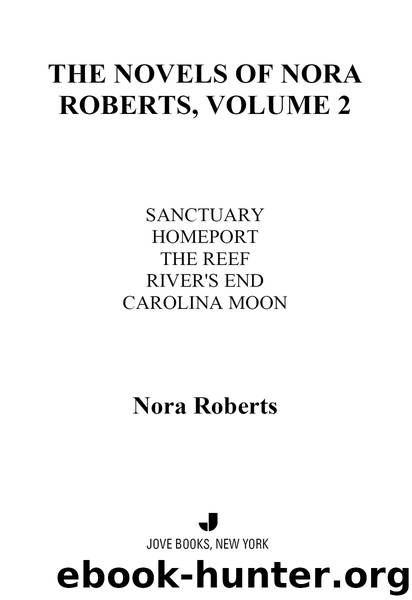 The Novels of Nora Roberts, Volume 2 by Nora Roberts
