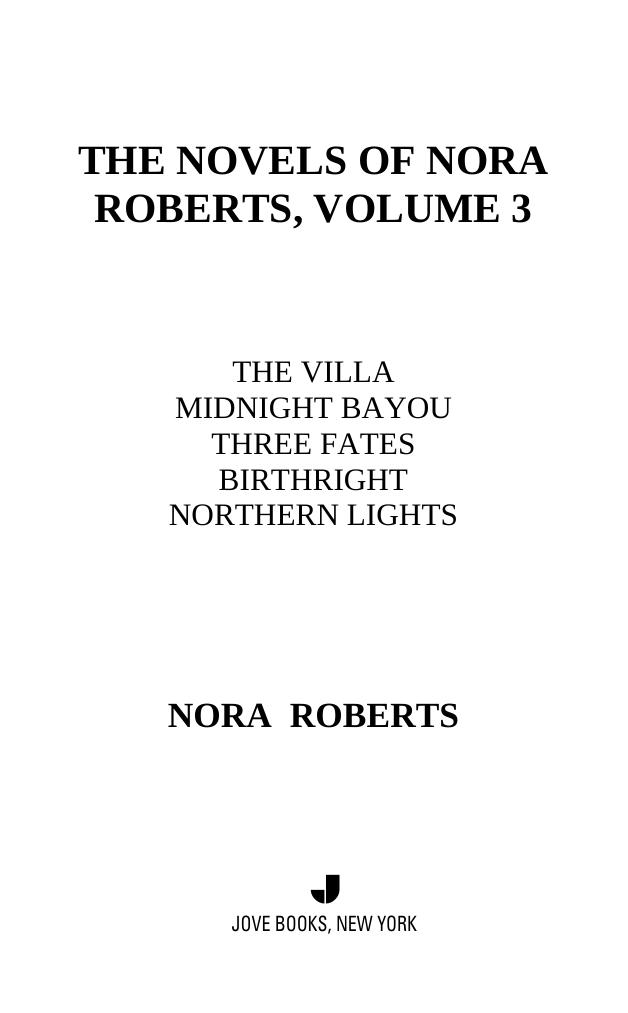 The Novels of Nora Roberts, Volume 3 by Nora Roberts