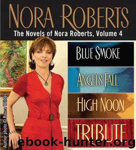 The Novels of Nora Roberts, Volume 4 by Nora Roberts