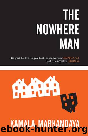 The Nowhere Man by Kamala Markandaya