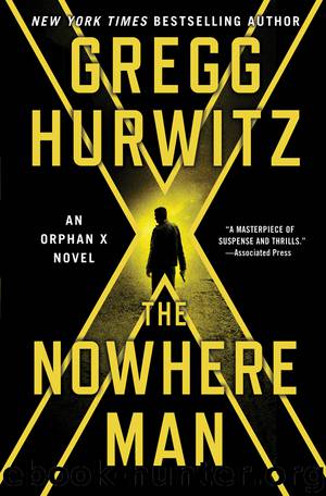 The Nowhere Man--An Orphan X Novel by Gregg Hurwitz