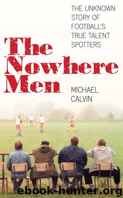 The Nowhere Men by Calvin Michael